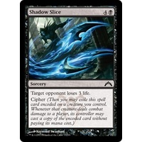 Shadow Slice - GTC