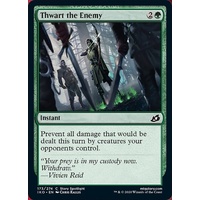 Thwart the Enemy - IKO
