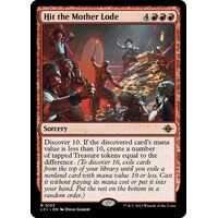 Hit the Mother Lode FOIL - LCI