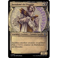 Bartolome del Presidio (Showcase) FOIL - LCI