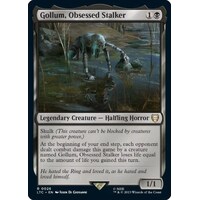 Gollum, Obsessed Stalker - LTC