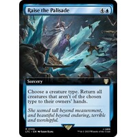 Raise the Palisade (Extended Art) - LTC
