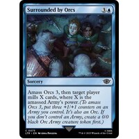 Surrounded by Orcs - LTR