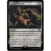 Orcish Medicine - LTR