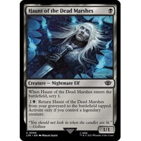 Haunt of the Dead Marshes FOIL - LTR