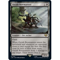 Orcish Bowmasters FOIL - LTR