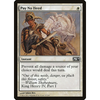 Pay No Heed - M14