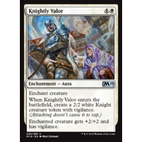 Knightly Valor FOIL - M19
