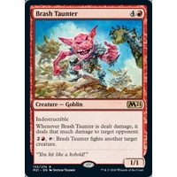 Brash Taunter - M21