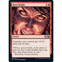 Burn Bright FOIL - M21