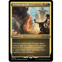 Rebuild the City (Foil Etched) - MAT
