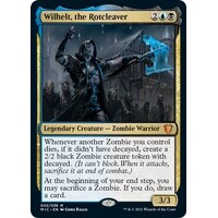 Wilhelt, the Rotcleaver - MIC