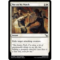 Not on my Watch - MKM