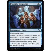 Dramatic Accusation FOIL - MKM