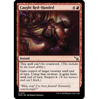 Caught Red-Handed FOIL - MKM