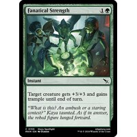 Fanatical Strength FOIL - MKM