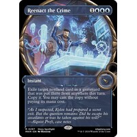 Reenact the Crime (Showcase) FOIL - MKM