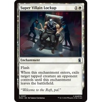 Super Villain Lockup - MSH