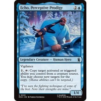 Echo, Perceptive Prodigy - MSH