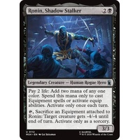 Ronin, Shadow Stalker FOIL - MSH