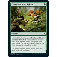 Commune with Spirits FOIL - NEO
