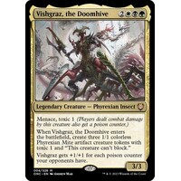 Vishgraz, the Doomhive - ONC