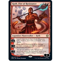 Koth, Fire of Resistance - ONE