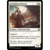 Orthodoxy Enforcer FOIL - ONE