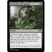 Neutralize the Guards - OTJ