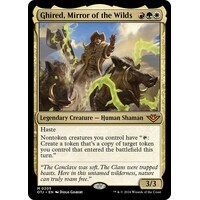 Ghired, Mirror of the Wilds - OTJ