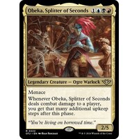 Obeka, Splitter of Seconds - OTJ