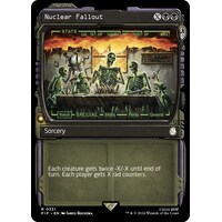 Nuclear Fallout (Showcase) FOIL - PIP