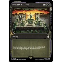 Nuclear Fallout (Showcase) (Surge Foil) FOIL - PIP
