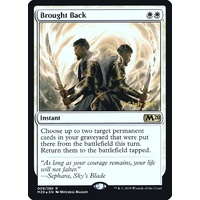 Brought Back (Prerelease) FOIL - M20