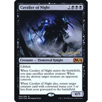 Cavalier of Night (Prerelease) FOIL - M20