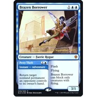 Brazen Borrower FOIL - PRE