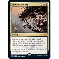 Blot Out the Sky FOIL - PRE