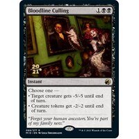 Bloodline Culling FOIL - PRE