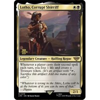 Lotho, Corrupt Shirriff - PRE