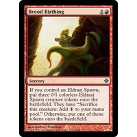 Brood Birthing - ROE