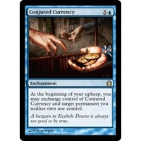 Conjured Currency FOIL - RTR