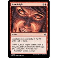 Burn Bright FOIL - RVR