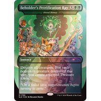 Beholder's Petrification Ray - Blood Money (Borderless) FOIL - SLD