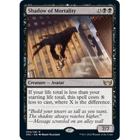 Shadow of Mortality - SNC