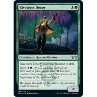 Riveteers Decoy - SNC