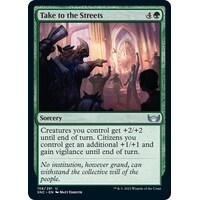 Take to the Streets - SNC