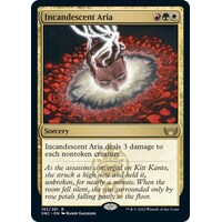 Incandescent Aria - SNC