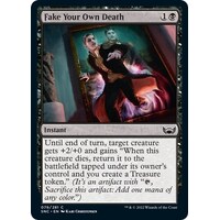 Fake Your Own Death FOIL - SNC