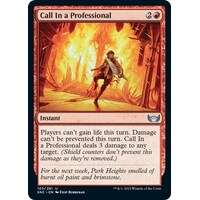 Call In a Professional FOIL - SNC