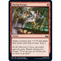 Daring Escape FOIL - SNC